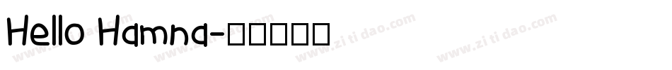Hello Hamna字体转换